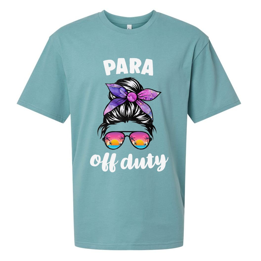 Para Off Duty Paraprofessional Last Day Of School Messy Bun Sueded Cloud Jersey T-Shirt