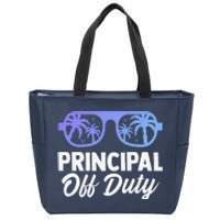 Principal Off Duty Summer Last Day Of School Headmistress Zip Tote Bag