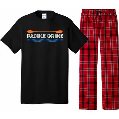 Paddle Or Die Hilarious Kayaking Pajama Set