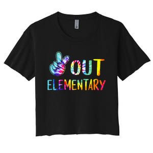 Peace Out Elementary Happy Last Day Of School Tie Dye Women's Crop Top Tee