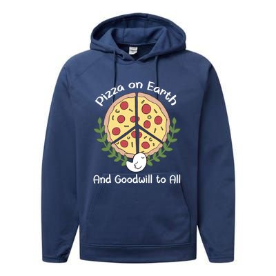 Pizza On Earth Cool Gift Performance Fleece Hoodie