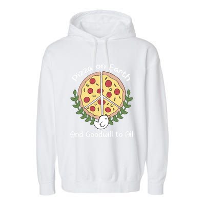 Pizza On Earth Cool Gift Garment-Dyed Fleece Hoodie