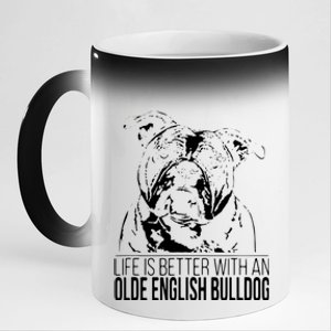 Proud Olde English Bulldog Life Is Better Dog Gift Present 11oz Black Color Changing Mug