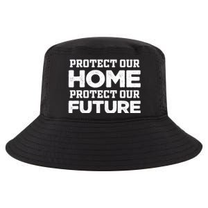 Protect Our Earth Protect Our Future Gift Earth Day Great Gift Cool Comfort Performance Bucket Hat