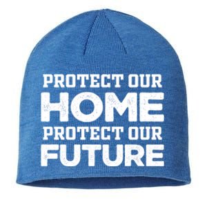 Protect Our Earth Protect Our Future Gift Earth Day Great Gift Sustainable Beanie