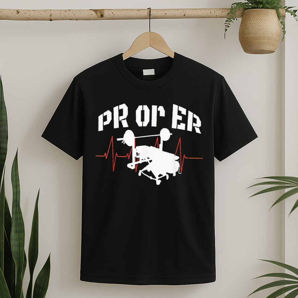 PR Or Er Weightlifting Bodybuilding Fitness Gym T-Shirt