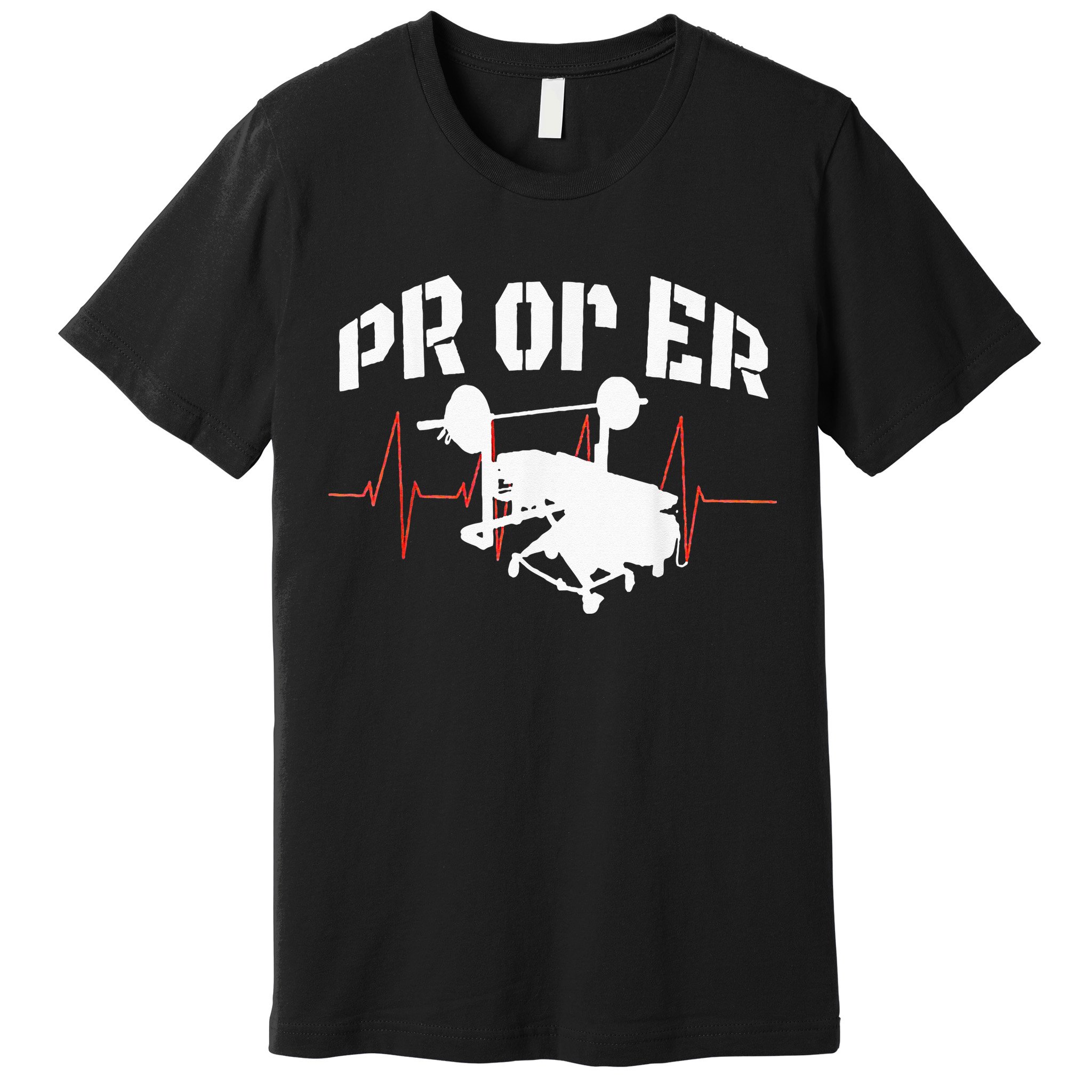 PR Or Er Weightlifting Bodybuilding Fitness Gym Premium T-Shirt