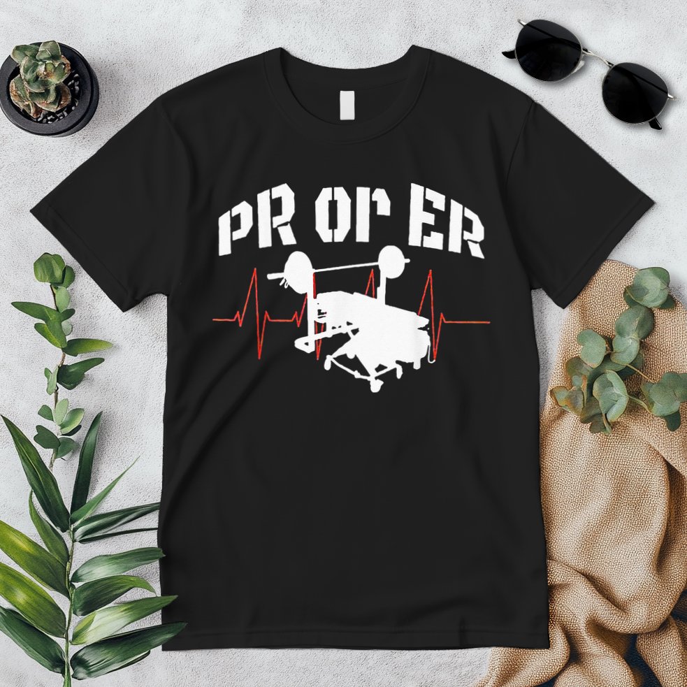 PR Or Er Weightlifting Bodybuilding Fitness Gym Premium T-Shirt