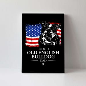 Proud Old English Bulldog Dad American Flag Patriotic Dog Canvas