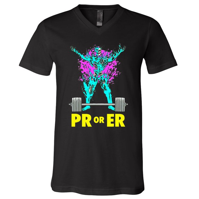 Pr Or Er Weightlifting Bodybuilding Workout Musclebuilding V-Neck T-Shirt