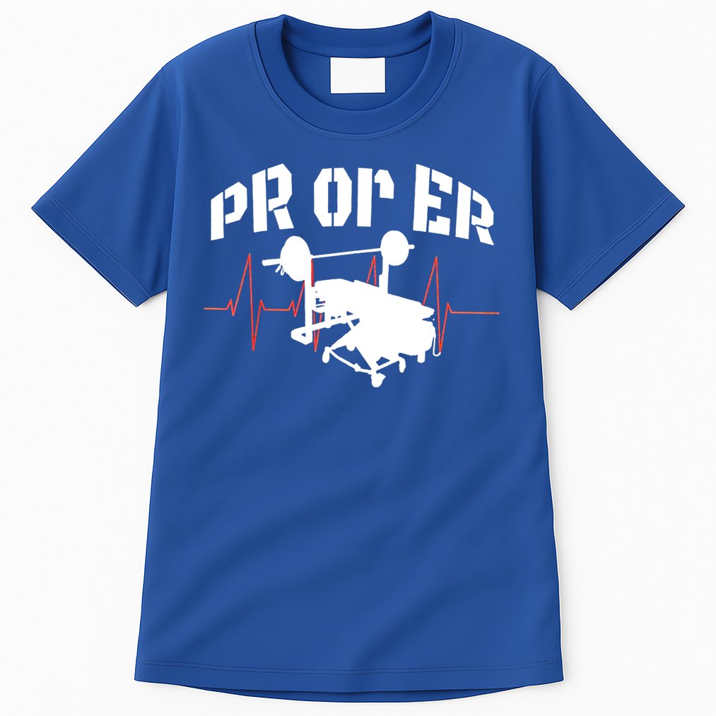 PR Or Er Weightlifting Bodybuilding Fitness Gym Tall T-Shirt