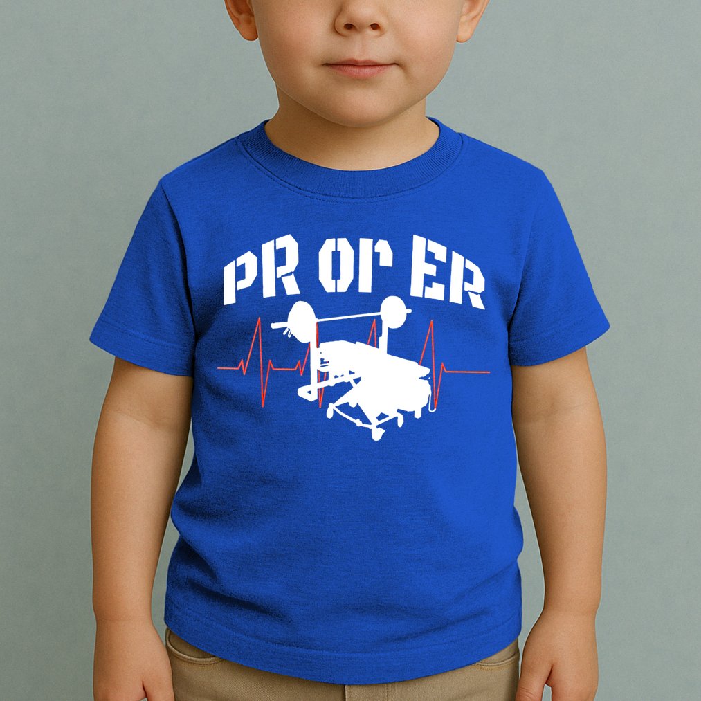 PR Or Er Weightlifting Bodybuilding Fitness Gym Toddler T-Shirt