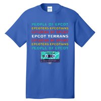 People Of Epcot Epcoters Epcotians Citizens Of Epcot Tall T-Shirt