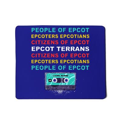 People Of Epcot Epcoters Epcotians Citizens Of Epcot Mousepad