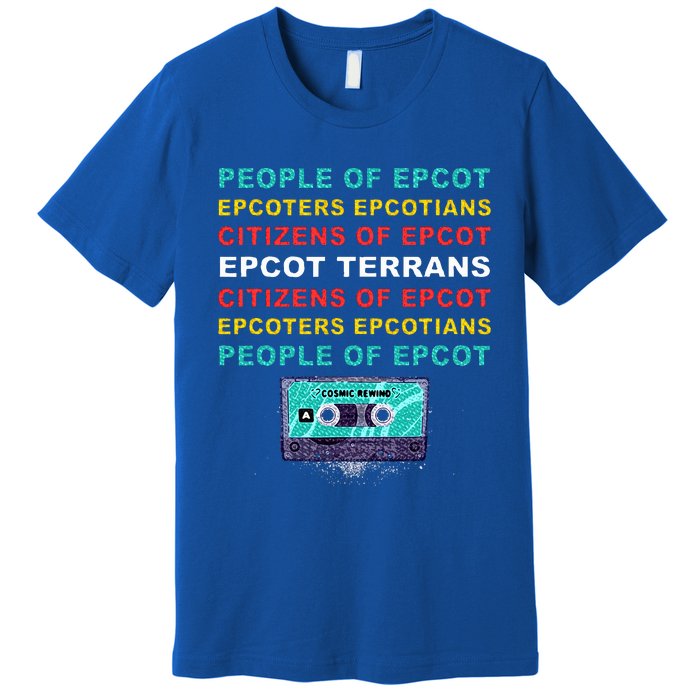 People Of Epcot Epcoters Epcotians Citizens Of Epcot Premium T-Shirt