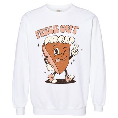 Piece Out Funny Pumpkin Pie Thanksgiving Retro Style Meaningful Gift Garment-Dyed Sweatshirt