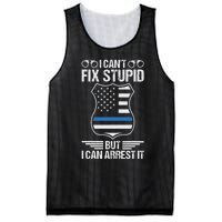 Police Officer Funny I CanT Fix Stupid But I Can Arrest It Mesh Reversible Basketball Jersey Tank