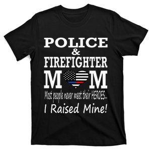 Police Officer Firefighter Fireman Mom Mother T-Shirt