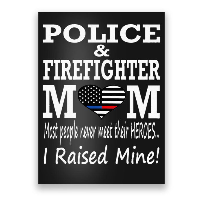 Police Officer Firefighter Fireman Mom Mother Poster