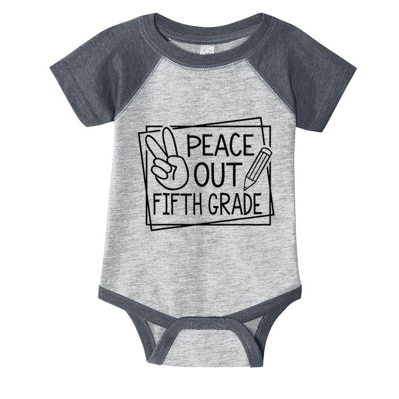 Peace Out Fifth Grade Last Day Of School Summer Break Infant Baby Jersey Bodysuit