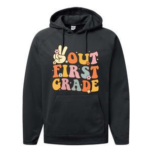 Peace Out First Grade Last Day Of School 1st Grade Performance Fleece Hoodie