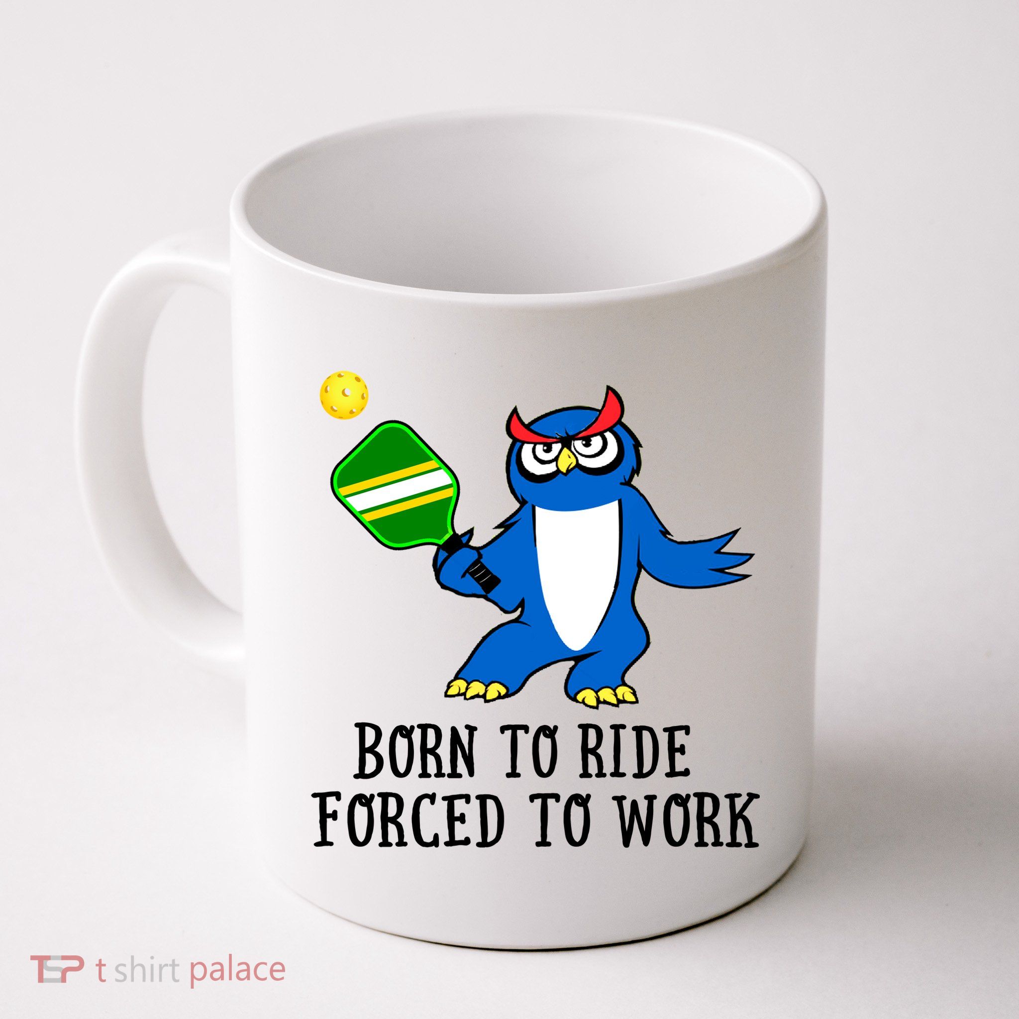 Pickleball Owl Forced To Work SKY Mug