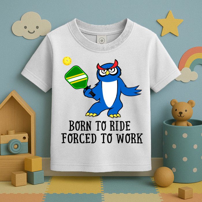Pickleball Owl Forced To Work SKY Toddler T-Shirt