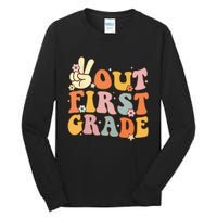 Peace Out First Grade Last Day Of School 1st Grade Tall Long Sleeve T-Shirt