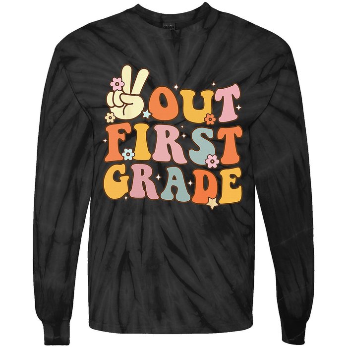 Peace Out First Grade Last Day Of School 1st Grade Tie-Dye Long Sleeve Shirt