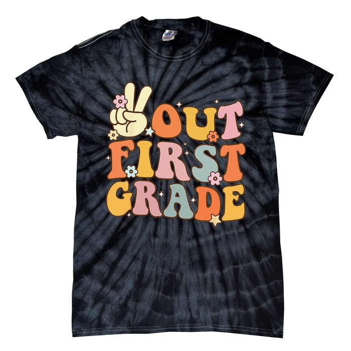 Peace Out First Grade Last Day Of School 1st Grade Tie-Dye T-Shirt