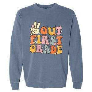 Peace Out First Grade Last Day Of School 1st Grade Garment-Dyed Sweatshirt