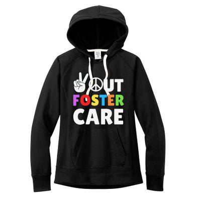 Peace Out Foster Care Parent Adoption Announcement Day Women's Fleece Hoodie