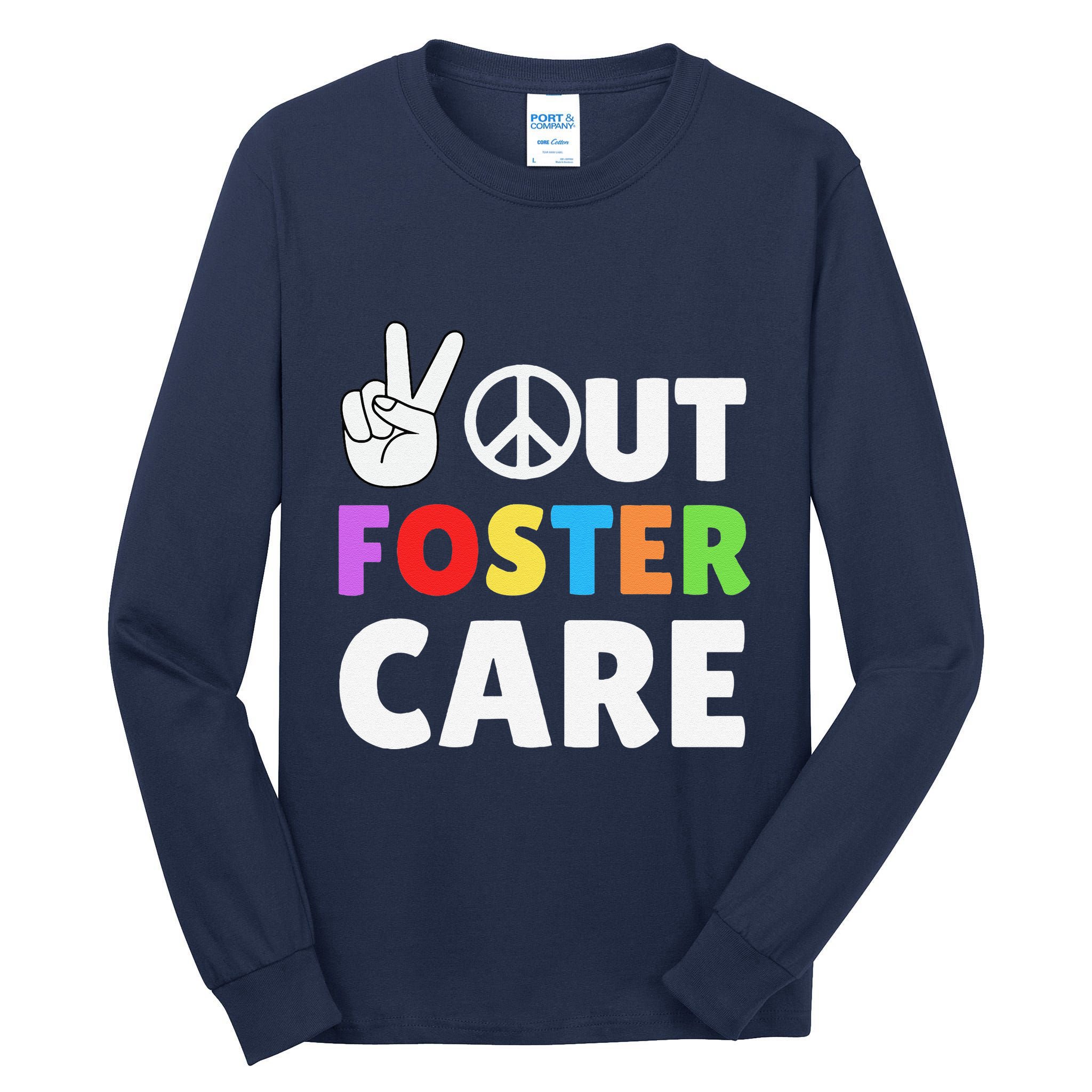 Peace Out Foster Care Parent Adoption Announcement Day Tall Long Sleeve T-Shirt