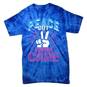 Peace Out Foster Care Modern Adoption Day Gotcha Family Cute Gift Tie-Dye T-Shirt