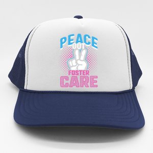 Peace Out Foster Care Modern Adoption Day Gotcha Family Cute Gift Trucker Hat