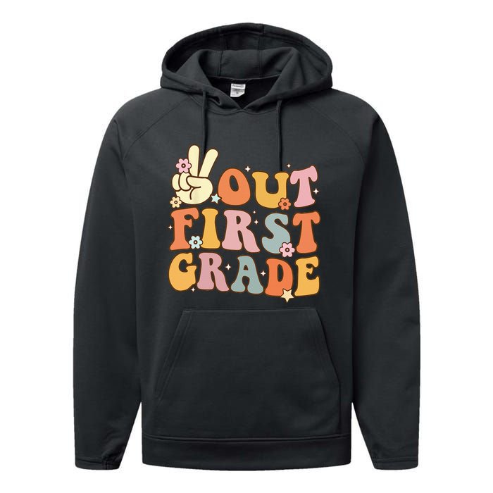 Peace Out First Grade Last Day of School 1st Grade Performance Fleece Hoodie