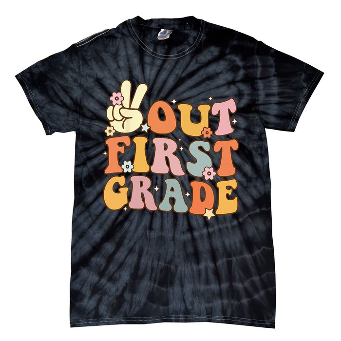 Peace Out First Grade Last Day of School 1st Grade Tie-Dye T-Shirt