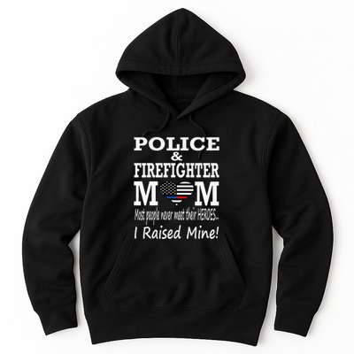 Police Officer Firefighter Fireman Mom Mother Hoodie