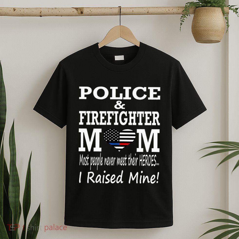 Police Officer Firefighter Fireman Mom Mother T-Shirt