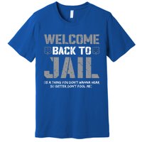 Probation Officer Funny Instructive Quote Parole Officer Gift Premium T-Shirt