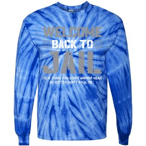 Probation Officer Funny Instructive Quote Parole Officer Gift Tie-Dye Long Sleeve Shirt