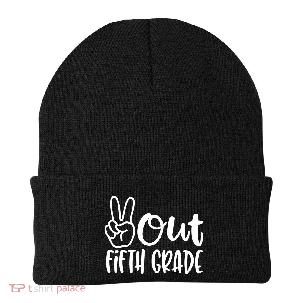 Peace Out Fifth Grade Beanie