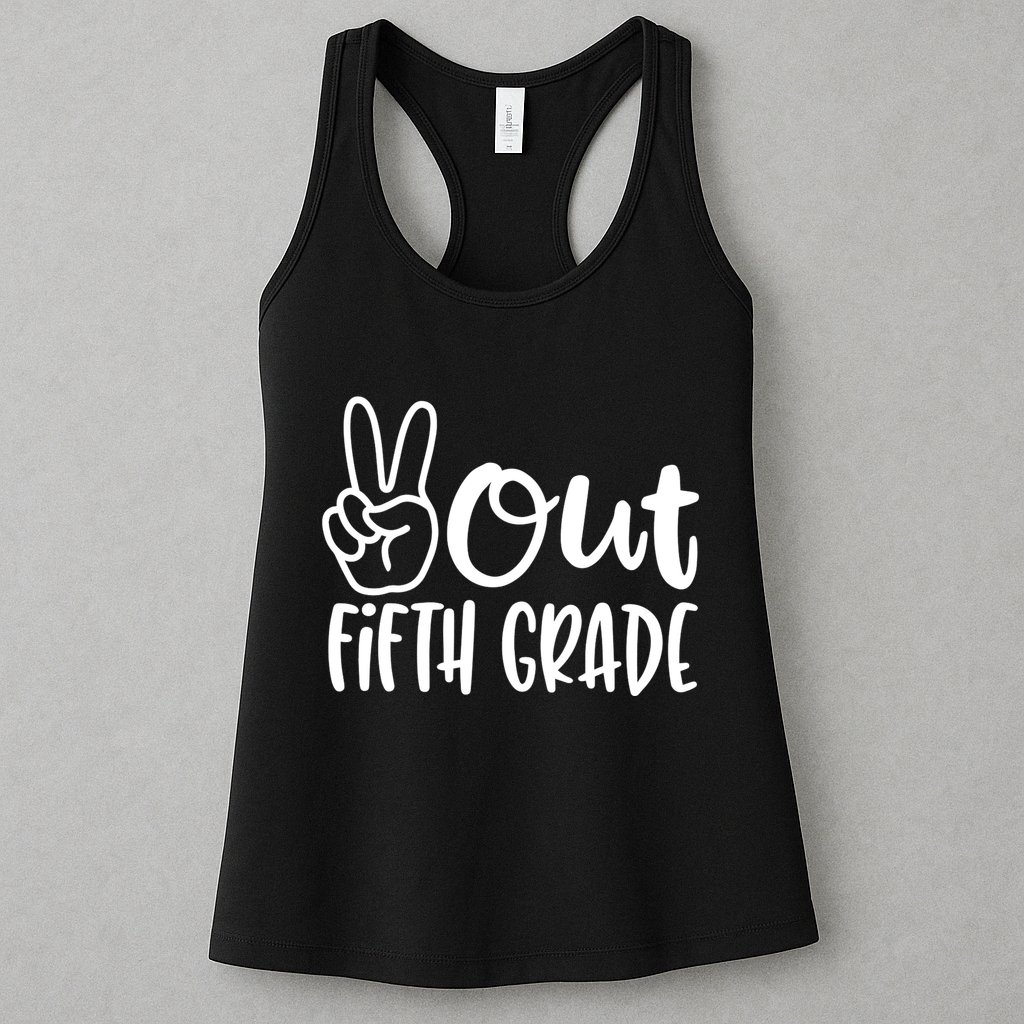 Peace Out Fifth Grade Womens Tank Top