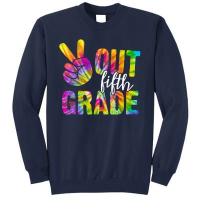 Peace Out Fifth Grade Colorful Tall Sweatshirt