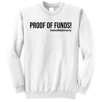 Proof Of Funds Who Tf Did I Marry Sweatshirt