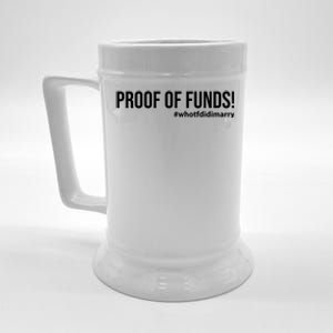 Proof Of Funds Who Tf Did I Marry Beer Stein