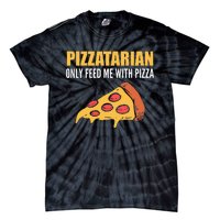 Pizzatarian Only Feed Me With Pizza Pizza Chef Tie-Dye T-Shirt