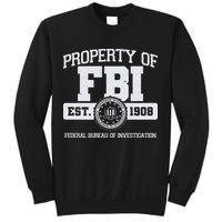 Property Of FBI Federal Bureau Of Investigation Est 1908 Sweatshirt