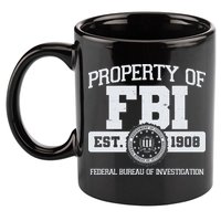 Property Of FBI Federal Bureau Of Investigation Est 1908 11oz C Handle Ceramic Mug