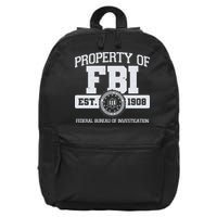 Property Of FBI Federal Bureau Of Investigation Est 1908 16 in Basic Backpack